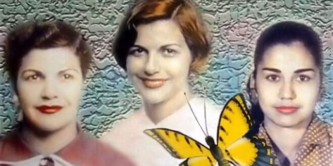 Las Hermanas Mirabal: tres mariposas que desafiaron a Trujillo y dieron sus vidas por la libertad