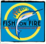 Fish on Fire